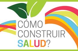 Cómo Construir Salud: nuevo Taller y festejo de aniversario